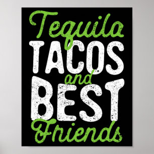 Poster Tequila Tacos E Melhores Amigos Taco Cinco Terça-F