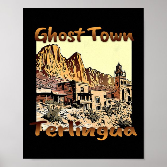 Poster Terlingua Ghost Town Texas Um Feriado Único (Frente)
