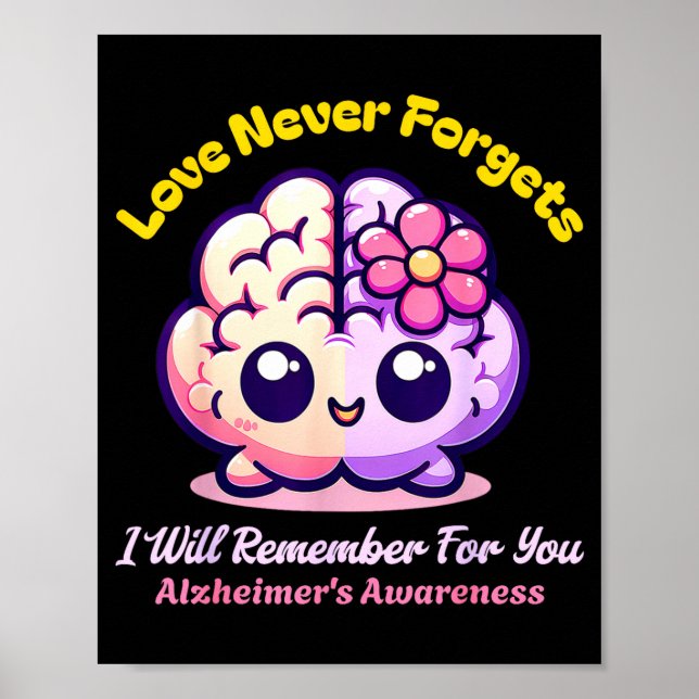 Poster Termine com o Alzheimer o Amor Esquece Lembre-se P (Frente)