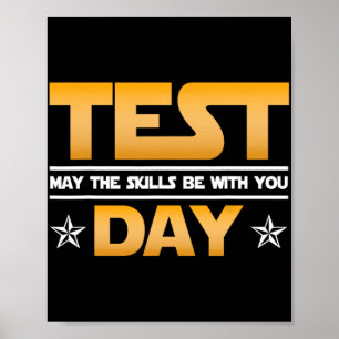 Poster Teste Do Dia - Que As Habilidades Estejam Com Você