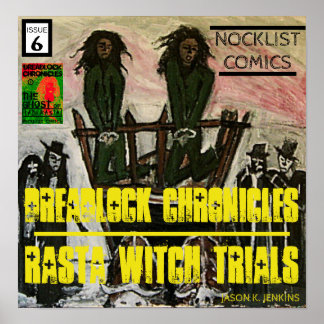 POSTER TESTES DE BRINQUEDAS DE DREADLOCK CHRONICLES RASTA