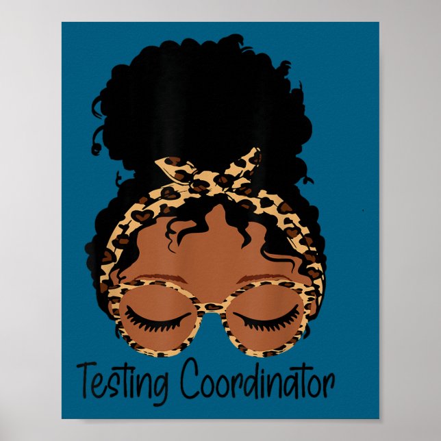 Poster Testing Coordinator Shirt Funny Messy Bun Test Day (Frente)