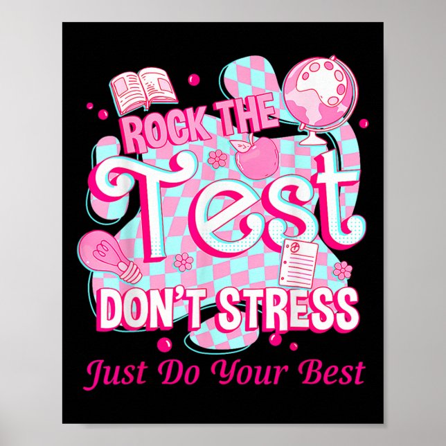 Poster Testing Day Rock The Test Motivational For Teacher (Frente)