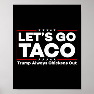 Poster Teto do Protesto Anti-Trump à Piada Engraçado Taco