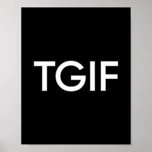 Poster Tgif Divertido Graças a Deus Sexta-feira Declaraçã