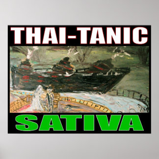 PÓSTER THAI TANIC SATIVA