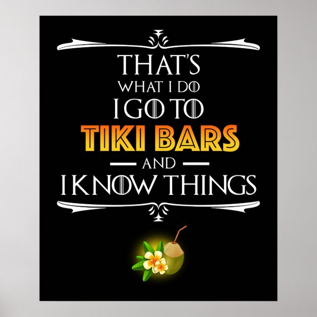 Poster That's What I Do - I Go To Tiki Bars (Frente)