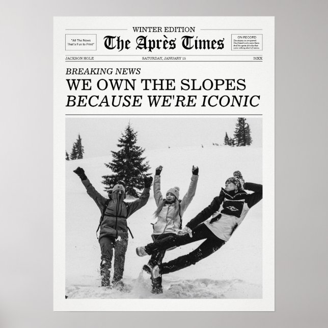 Poster The Apres Times Newspaper Because We're Iconic (Frente)