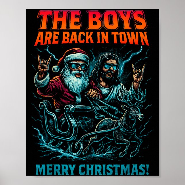 Poster The Boys Are Back In Town Christmas Jesus Santa Ro (Frente)