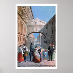 Póster The Bridge of Sighs, Venice, engraved by Brizeghel