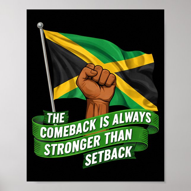 Poster The Comeback Is Always Stronger Jamaica Strong Fla (Frente)