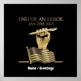 Poster The End of an Error Jan 20, 2025