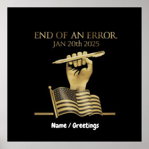 Poster The End of an Error Jan 20, 2025