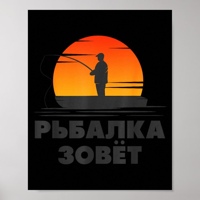 Poster The Fishing Rod Calls Angler Russian Saying Fishin (Frente)