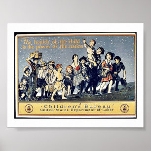 Poster The Health Of The Child Is The Power Of The Nation