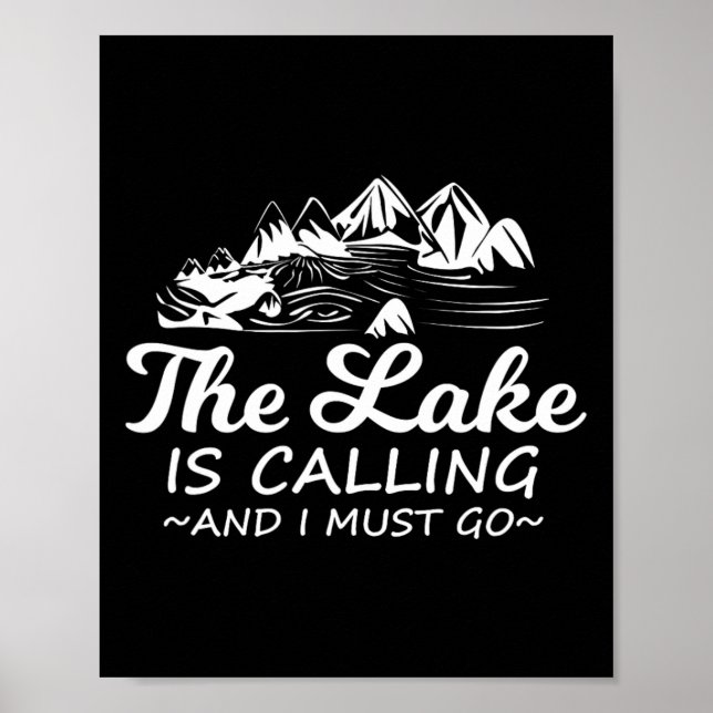 Poster The Lake Is Calling And I Must Go Funny Boating  (Frente)