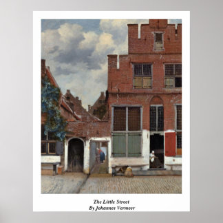 Póster The Little Street By Johannes Vermeer
