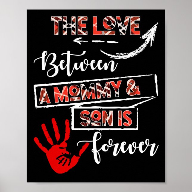 Poster The Love Between A Mommy & Son Is Forever (Frente)