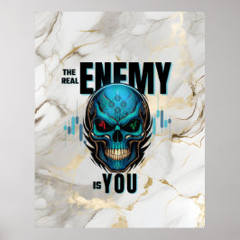 Poster The Real Enemy Is You – Luxury Marble Trader Wall