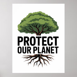 Poster The Secret to a Greener Future is Rooted in Action