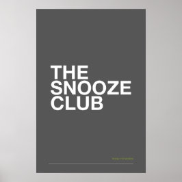 Poster THE SNOOZE CLUB – Bedroom Wall Art