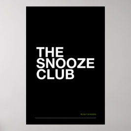Poster THE SNOOZE CLUB – Bedroom Wall Art