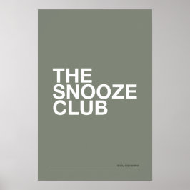 Poster THE SNOOZE CLUB – Bedroom Wall Art