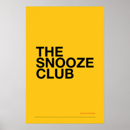 Poster THE SNOOZE CLUB – Bedroom Wall Art