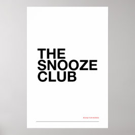 Poster THE SNOOZE CLUB – Bedroom Wall Art