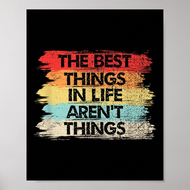 Poster The Things In Life Aren't Things Motivational Quot (Frente)