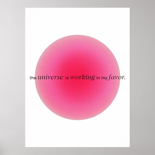Poster The universe is working in my favor | Gradient (Frente)