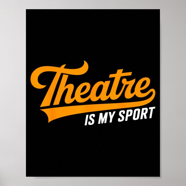 Poster Theater Nerd For Actors Musical Theatre Is My Srt  (Frente)