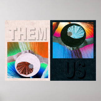POSTER THEM/US