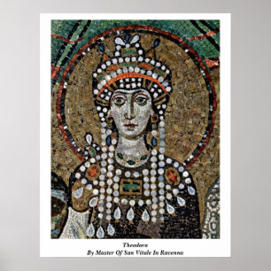 Poster Theodora pelo mestre de San Vitale em Ravenna