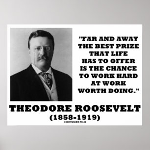 Póster Theodore Roosevelt Muito Longe - Melhor Prêmio de