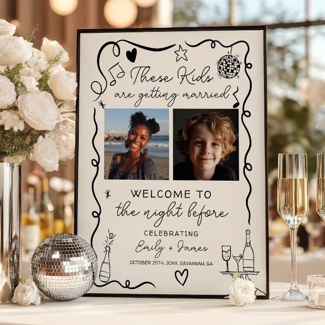 Poster These Kids Night Before Photos Rehearsal Dinner (These Kids Night Before Photos Rehearsal Dinner Poster)