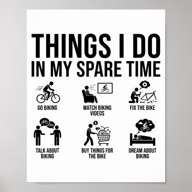 Poster Things I Do In My Spare Time Bicycle Cycling Lover (Frente)