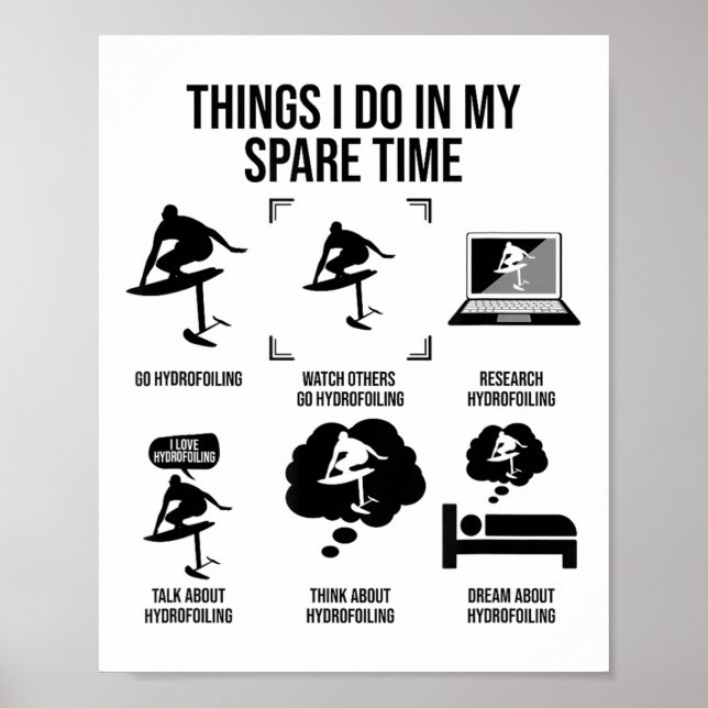 Poster Things I Do In My Spare Time - Hydrofoiling  (Frente)