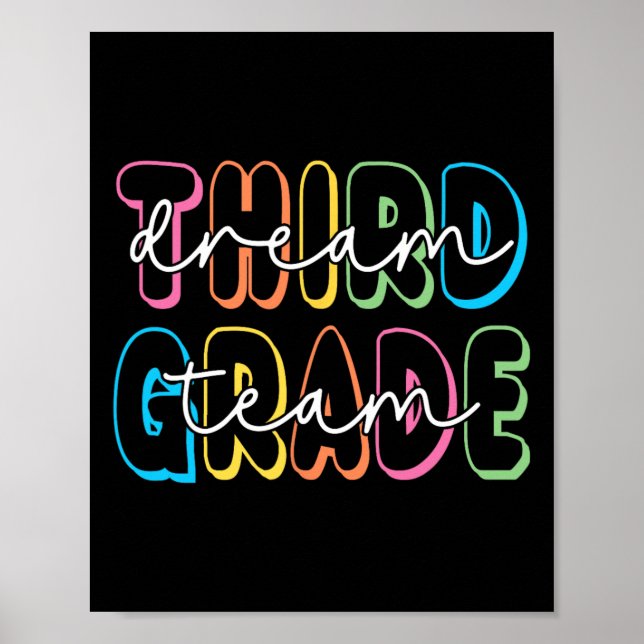 Poster Third Grade Dream Team 3rd Grade Teacher Ck To Sch (Frente)