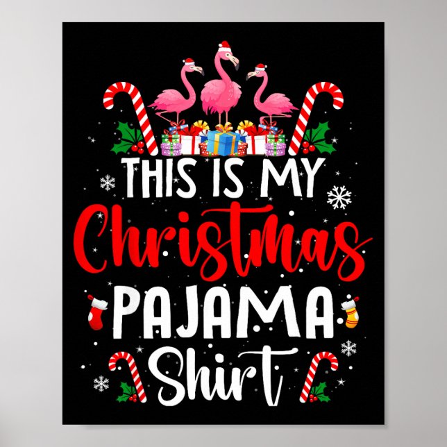 Poster This Is My Christmas Pajama Flamingos Holiday Fun  (Frente)