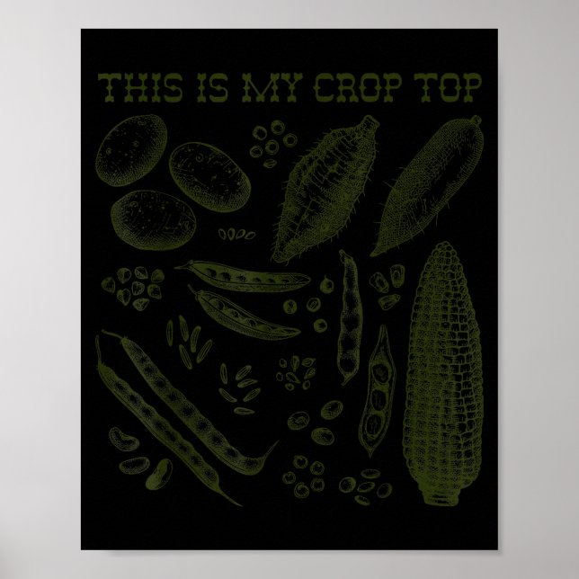 Poster This Is My Crop Top Funny Gardening Pun Vegetable  (Frente)