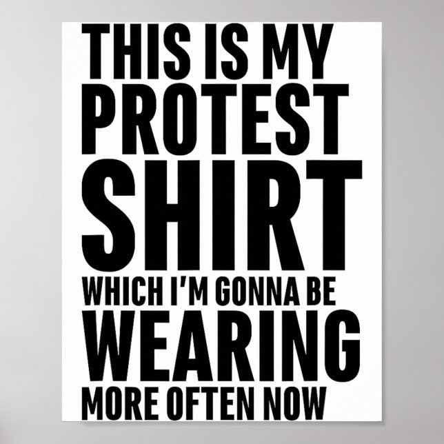 Poster This Is My Protest Funny Sarcastic Humor  (Frente)