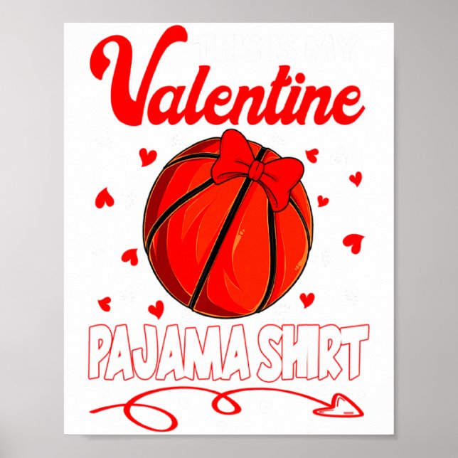 Poster This Is My Valentines Basketball Pajama For Kids B (Frente)