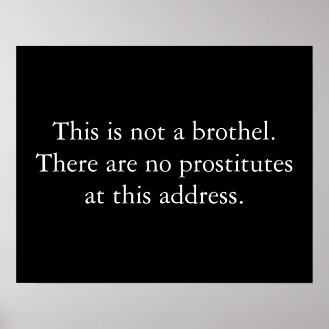 Póster This is not a brothel.There are no prostitutes ... (Frente)