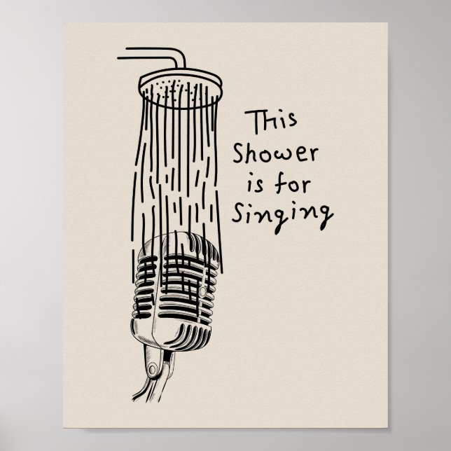 Poster This Shower is for singing (Frente)