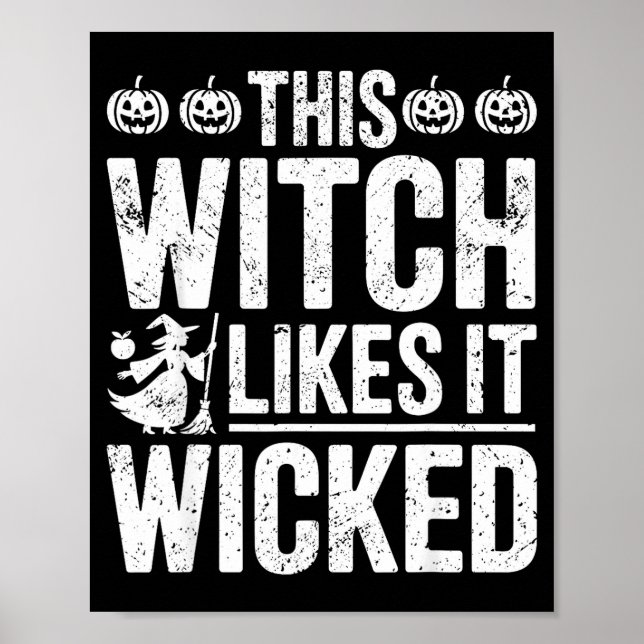 Poster This Witch Likes It Wicked Funny Halloween Broom  (Frente)