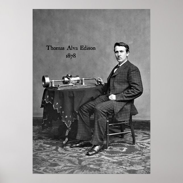 Póster Thomas Alva Edison, 1878 (Frente)