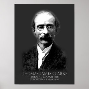 Poster Thomas James Clarke Páscoa 1916 Republicano Irlan