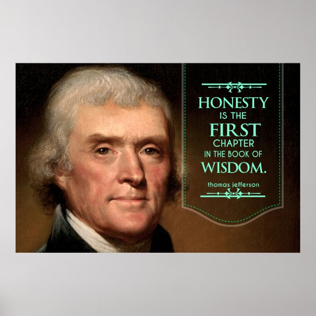 Póster Thomas Jefferson cita honestidade como o primeiro  (Frente)