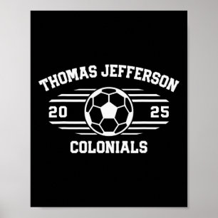Poster Thomas Jefferson Colonials Futebol Byll 2025